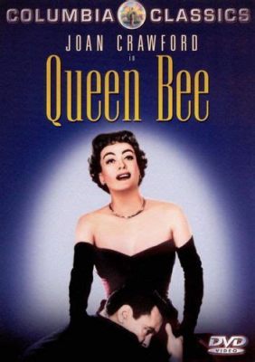 Queen Bee -  noir-soaked melodrama with a captivating performance by Joan Crawford!